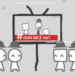 We Become What We Behold