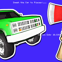 Smash the Car to Pieces!