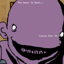 The Owner Is Dead