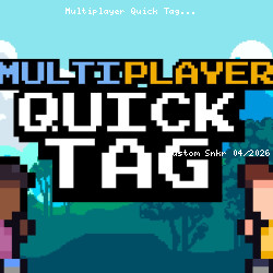 Multiplayer Quick Tag