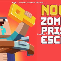Noob: Zombie Prison Escape