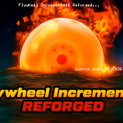Flywheel Incremental: Reforged