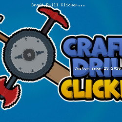 Craft Drill Clicker