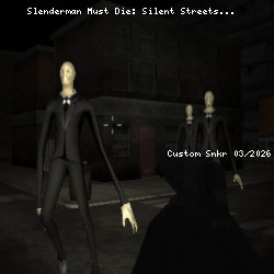Slenderman Must Die: Silent Streets