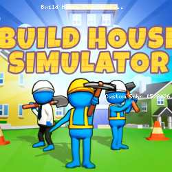 Build House Simulator