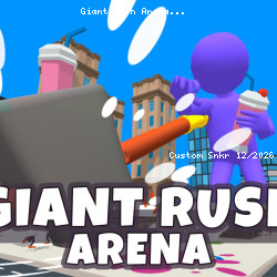 Giant Rush Arena