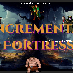 Incremental Fortress