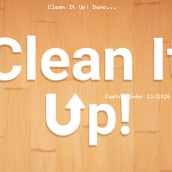 Clean It Up! Demo